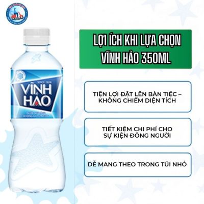 Nước Khoáng Vĩnh Hảo 350ml – Thùng 24 Chai (Không Ga) 2 Lợi ích khi lựa chọn Vĩnh Hảo 350ml