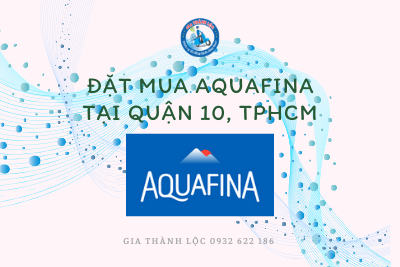 Đặt Nước Aquafina Tại Phường 6, Quận 10, TPHCM 8 Dat nuoc Aquafina Quan 10 TPHCM 0932622186