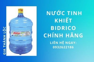 Nhà phân phối nước tinh khiết Bidrico_Gia Thành Lộc_0932622186