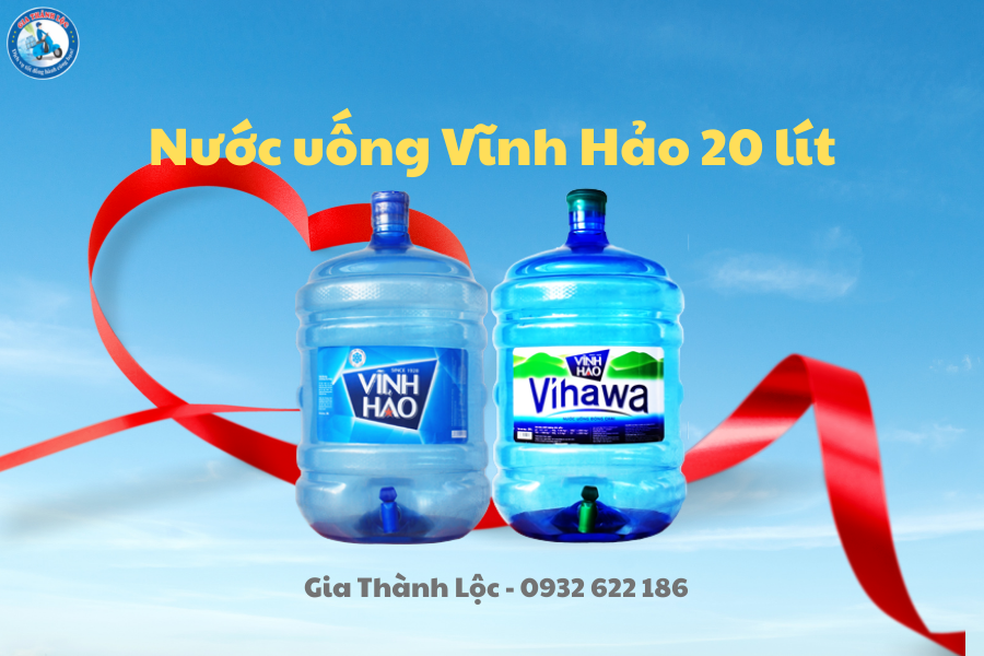 Nước uống Vĩnh Hảo 20 lít - Có nên dùng không? 8 Nước uống Vĩnh Hảo 20 lít