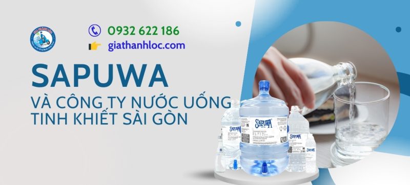 Sapuwa và công ty nước uống tinh khiết Sài Gòn